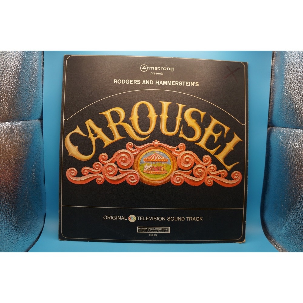 Carousel Original ABC TV Sound Track Vinyl LP Robert Goulet Armstrong CSM 479